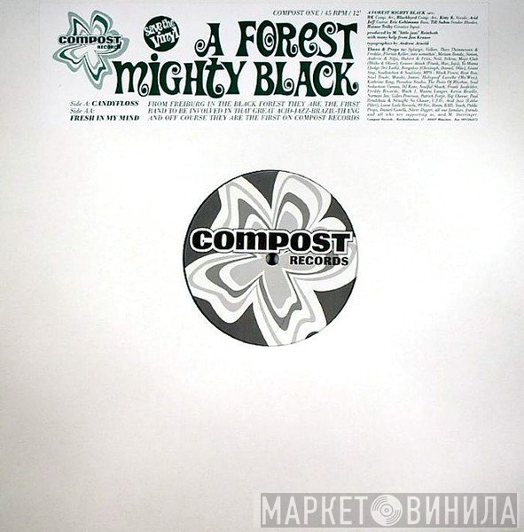 A Forest Mighty Black - Candyfloss / Fresh In My Mind