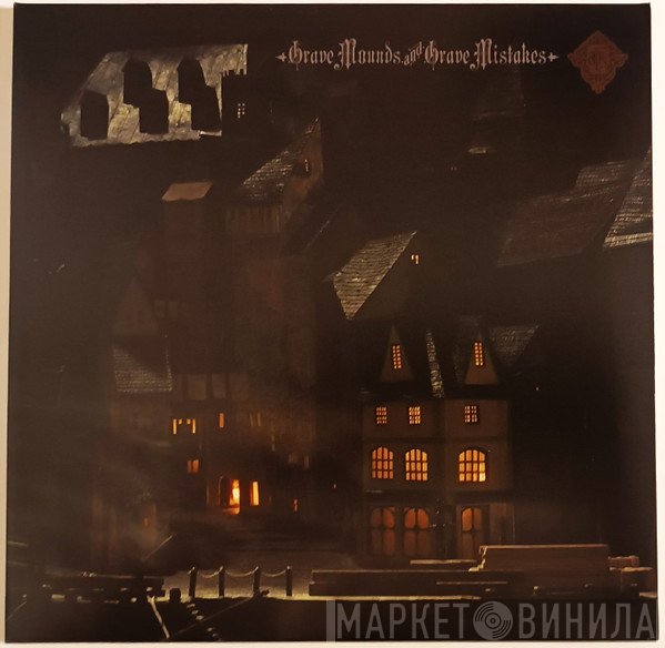A Forest of Stars - Grave Mounds And Grave Mistakes