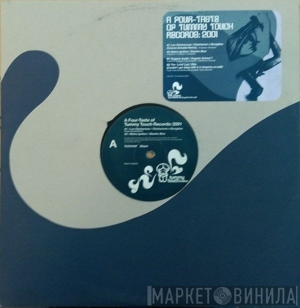  - A Four-Taste Of Tummy Touch Records: 2001