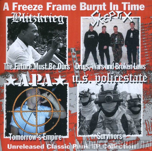  - A Freeze Frame Burnt In Time: Unreleased Classic Punk EP Collection