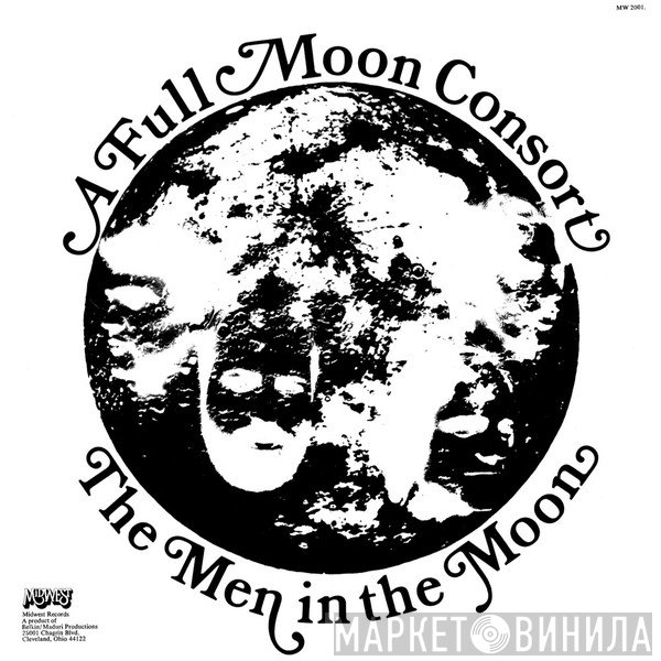 A Full Moon Consort - The Men In The Moon