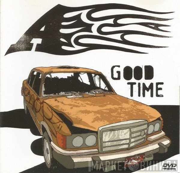 A  - Good Time