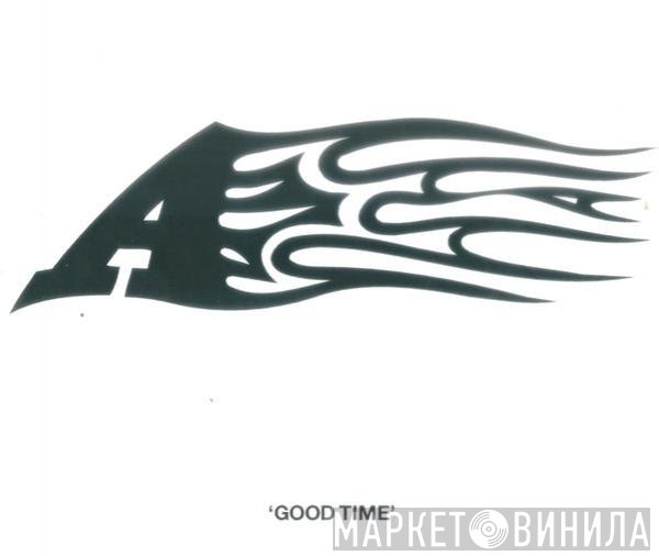 A  - Good Time