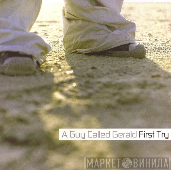 A Guy Called Gerald  - First Try