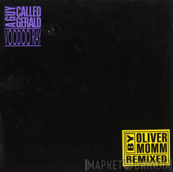 A Guy Called Gerald  - Voodoo Ray