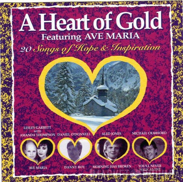  - A Heart Of Gold