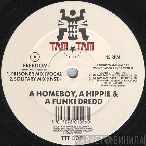 A Homeboy, A Hippie & A Funki Dredd - Freedom