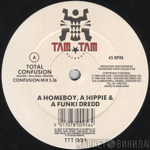 A Homeboy, A Hippie & A Funki Dredd - Total Confusion