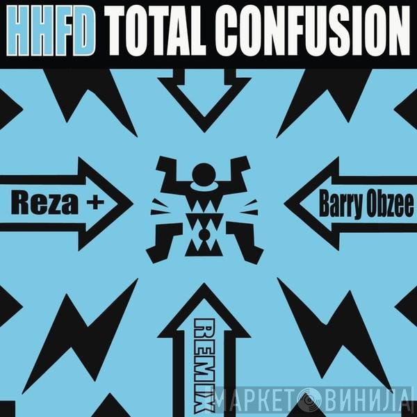 A Homeboy, A Hippie & A Funki Dredd  - Total Confusion