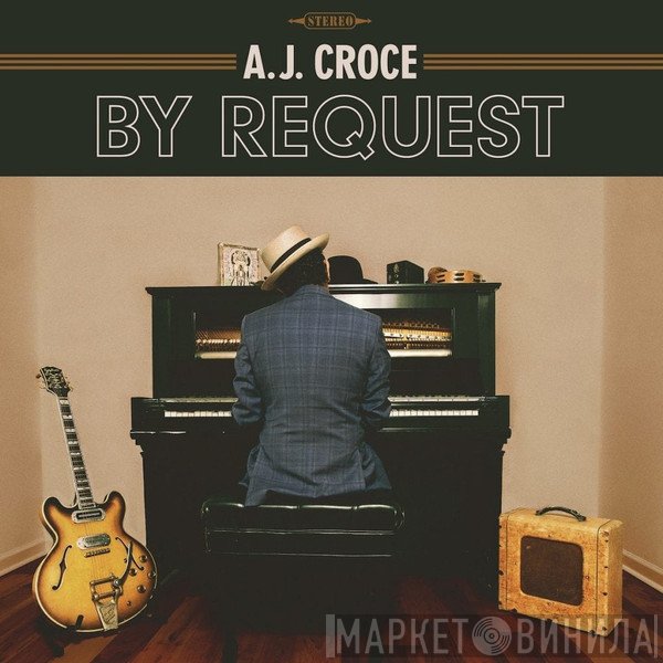 A.J. Croce - By Request