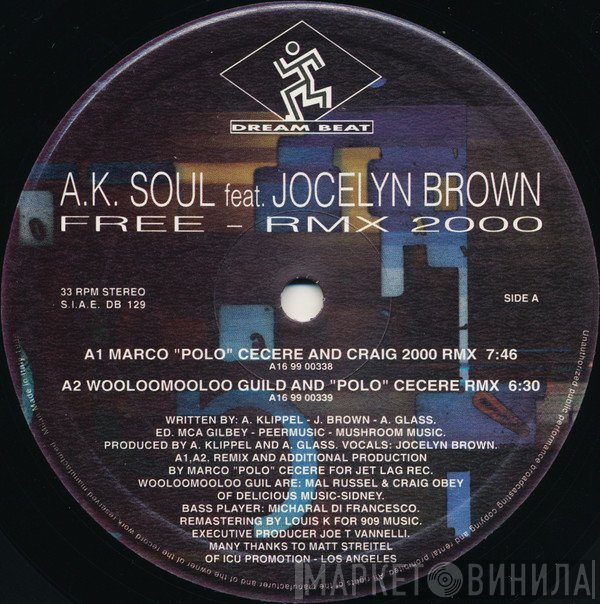 A.K. Soul Feat. Jocelyn Brown  - Free - Rmx 2000