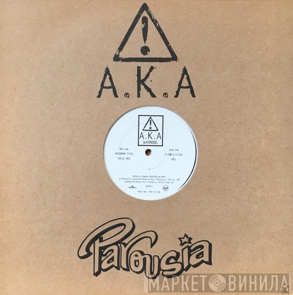 A.K.A. - Warning