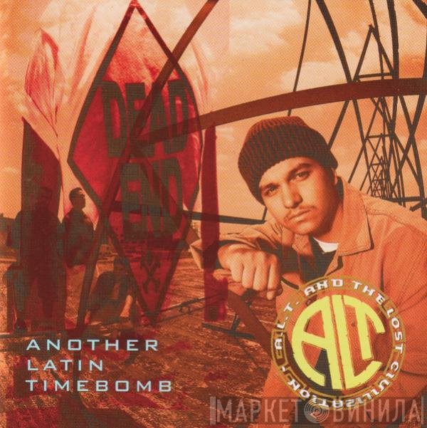 A.L.T. And The Lost Civilization  - Another Latin Timebomb