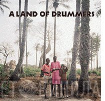  - A Land Of Drummers