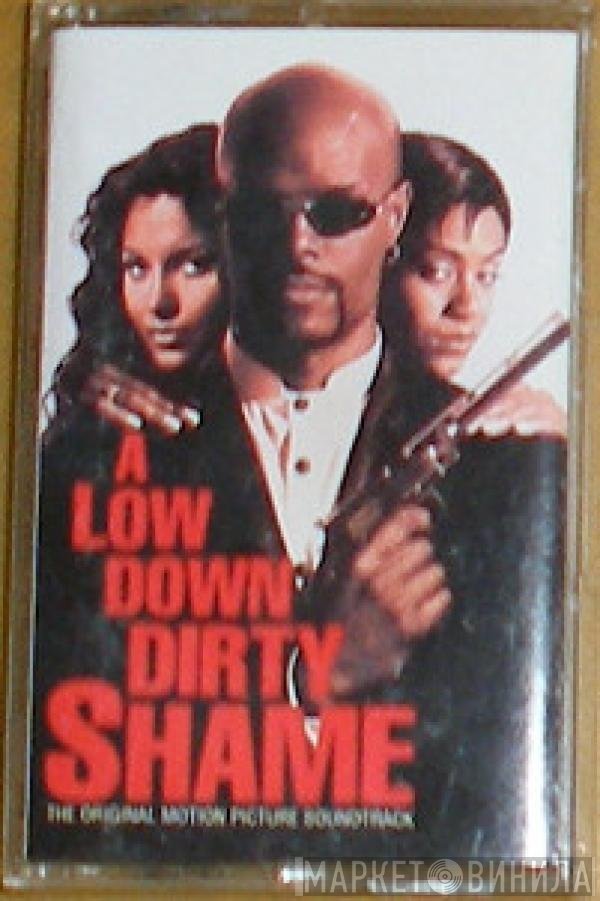  - A Low Down Dirty Shame (Original Motion Picture Soundtrack)