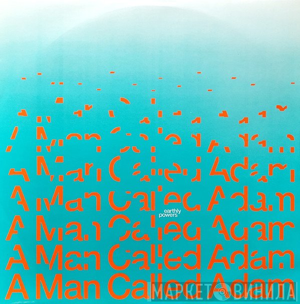 A Man Called Adam  - Earthly Powers