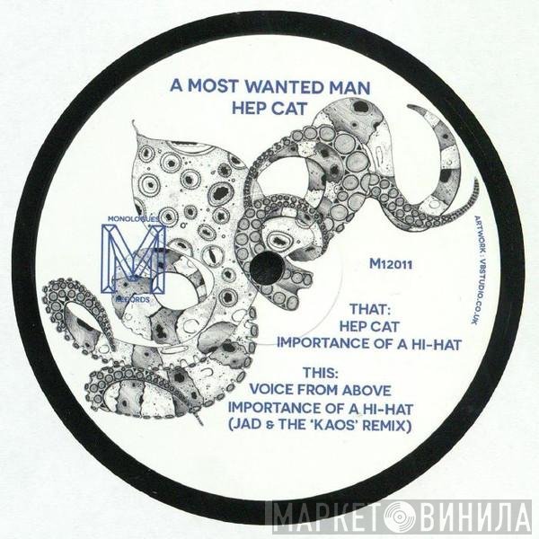 A Most Wanted Man - Hep Cat