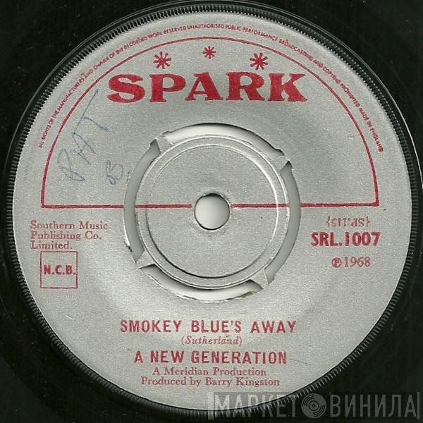 A New Generation - Smokey Blues Away
