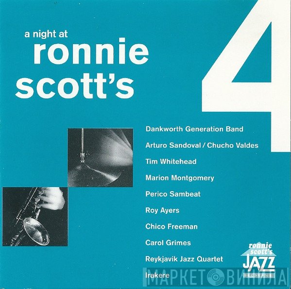  - A Night At Ronnie Scott's - Volume 4