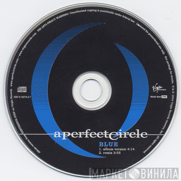 A Perfect Circle  - Blue