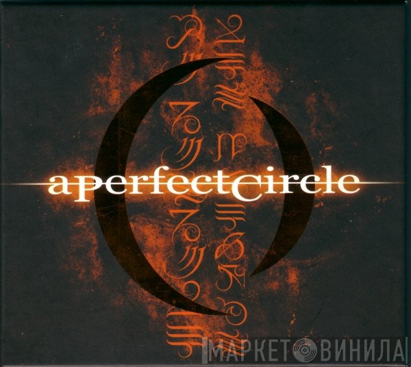 A Perfect Circle - Mer De Noms