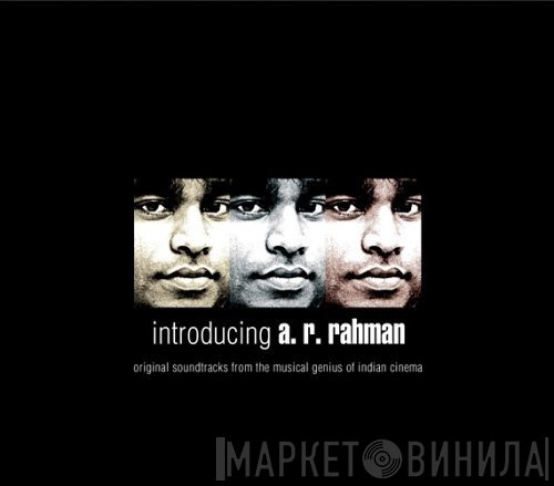 A.R. Rahman  - Introducing A. R. Rahman
