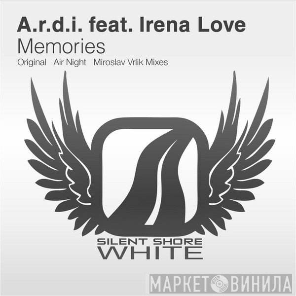 A.R.D.I. Feat. Irena Love  - Memories
