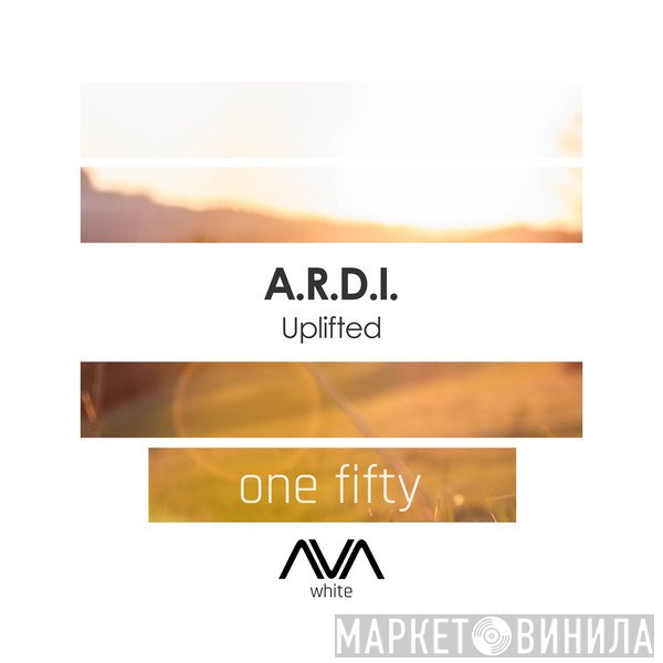 A.R.D.I.  - Uplifted