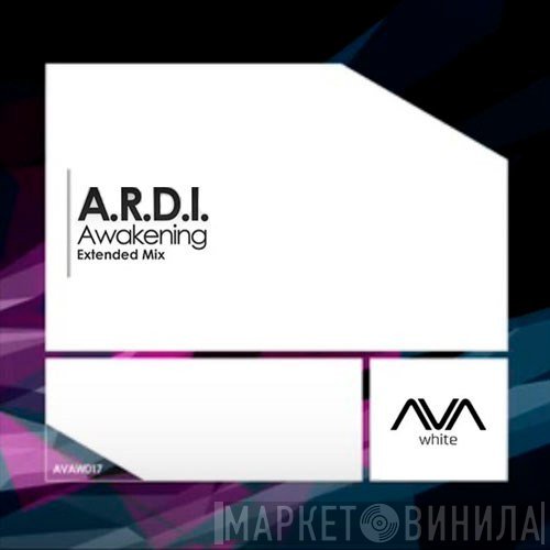 A.R.D.I.  - Awakening