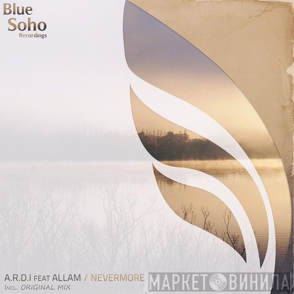 A.R.D.I. Feat Islam Allam  - Nevermore