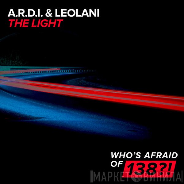 A.R.D.I. & Leolani  - The Light