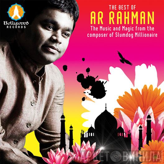 A.R. Rahman  - The Best Of A R Rahman