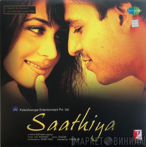 A.R. Rahman, Gulzar  - Saathiya