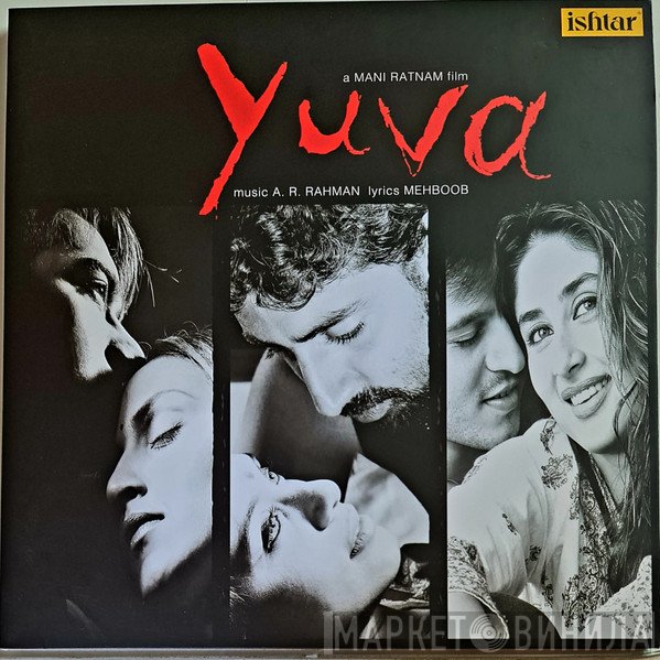 A.R. Rahman, Mehboob   - Yuva