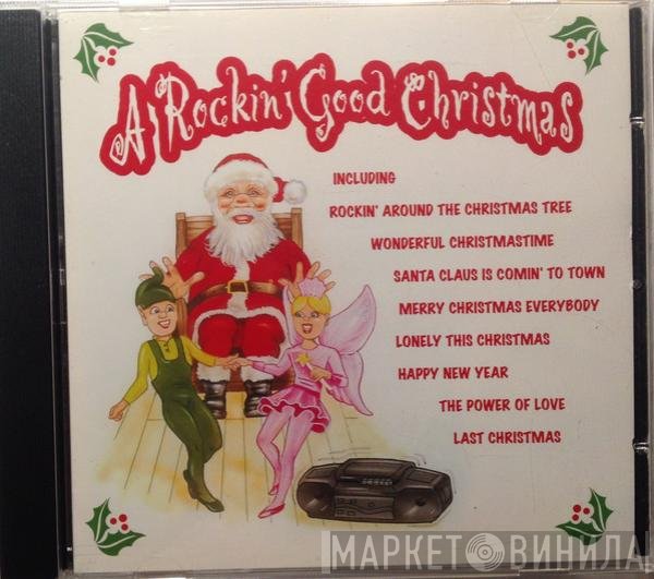  - A Rockin' Good Christmas