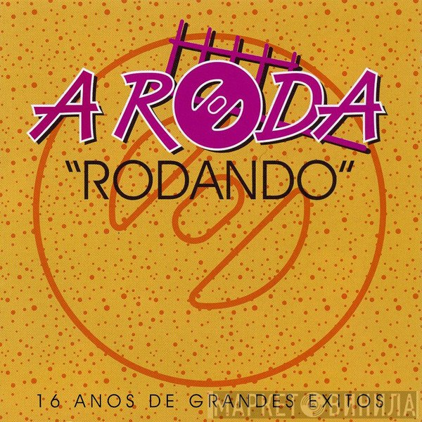 A Roda  - Rodando