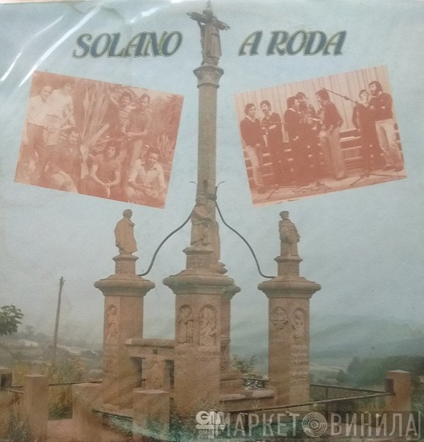 A Roda, Solano   - Solano - A Roda