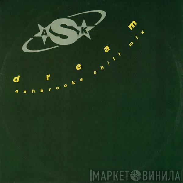 A.S.K. - Dream (Ashbrooke Chill Mix)