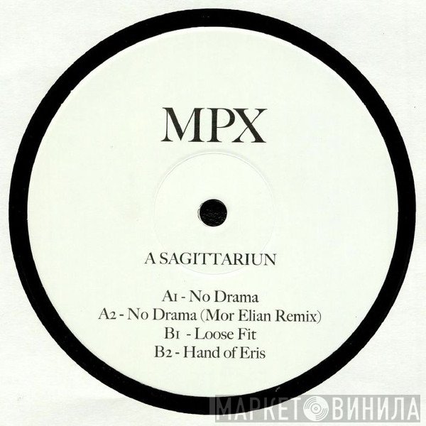 A Sagittariun - No Drama
