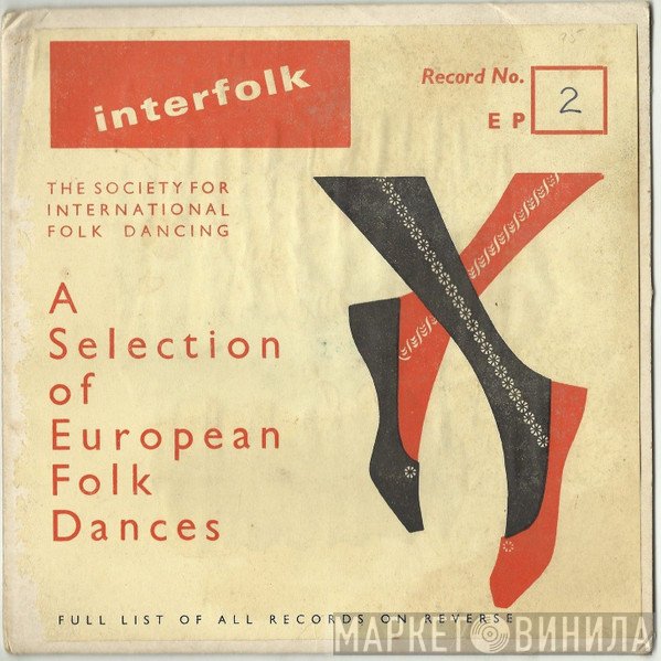  - A Selection Of European Folk Dances EP 2