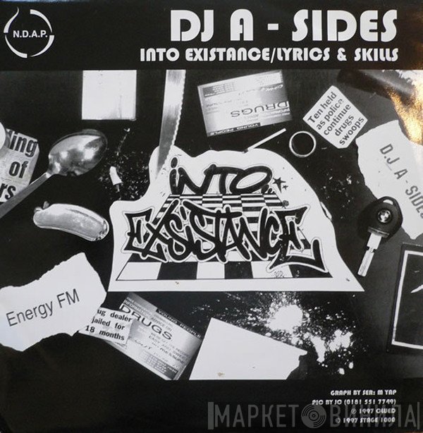 A-Sides - Into Existance / Lyrics & Skills