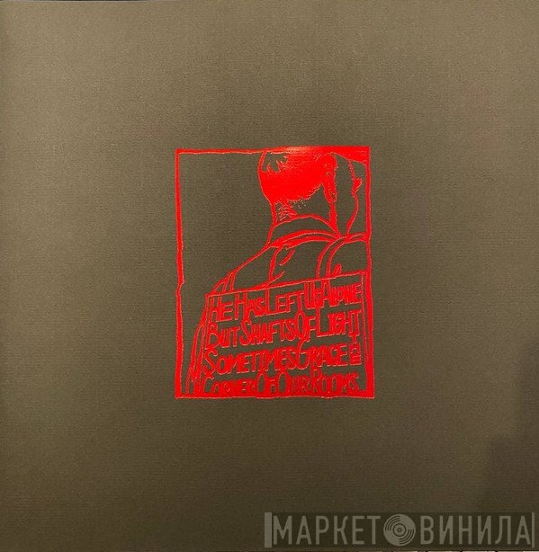 A Silver Mt. Zion - He Has Left Us Alone But Shafts Of Light Sometimes Grace The Corner Of Our Rooms…