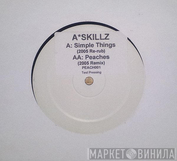 A Skillz - Simple Things / Peaches (2005 Re-Rub)