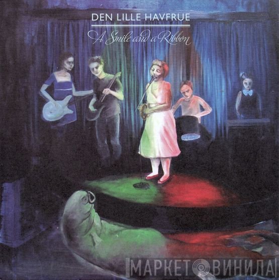 A Smile And A Ribbon - Den Lille Havfrue / Sommer
