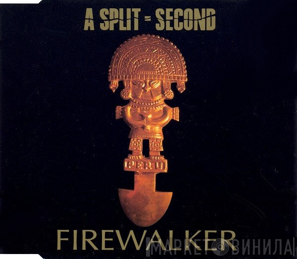 A Split - Second  - Firewalker