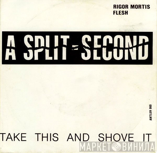 A Split - Second  - Rigor Mortis