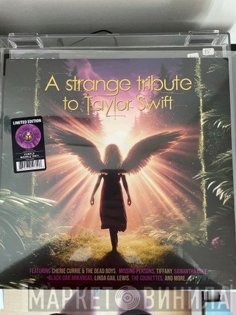  - A Strange Tribute to Taylor Swift