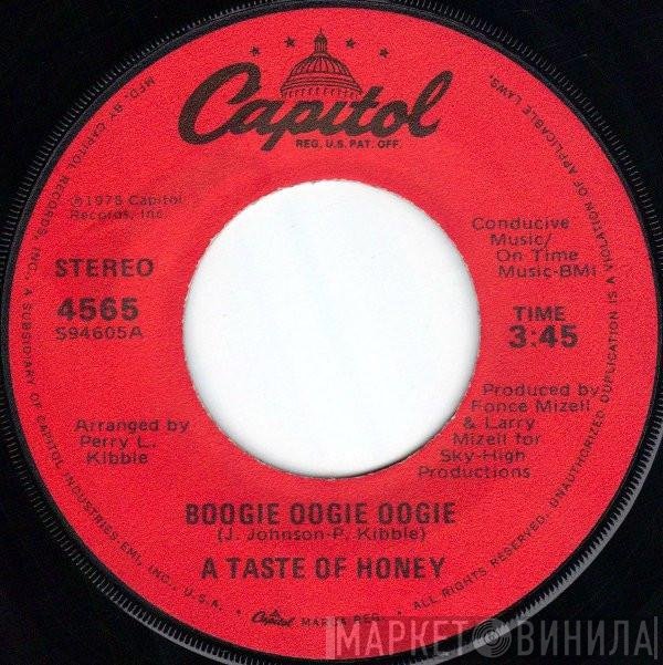 A Taste Of Honey - Boogie Oogie Oogie