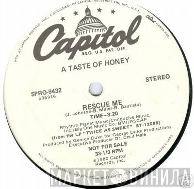 A Taste Of Honey  - Rescue Me