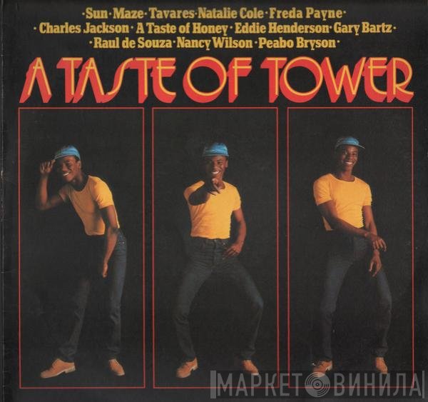  - A Taste Of Tower